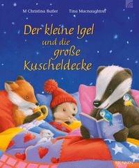 Produktbild: Der kleine Igel und die gro&szlig;e Kuscheldecke