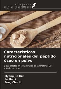 Produktbild: Caracter&iacute;sticas nutricionales del p&eacute;ptido &oacute;seo en polvo