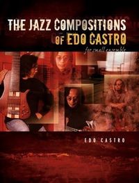 Produktbild: Jazz Compositions of Edo Castro - For Small Ensemble