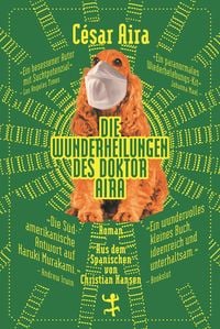 Produktbild: Die Wunderheilungen des Doktor Aira