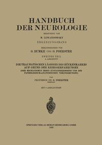 Produktbild: Die traumatischen L&auml;sionen des R&uuml;ckenmarkes auf Grund der Kriegserfahrungen