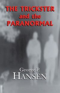 Produktbild: The Trickster and the Paranormal