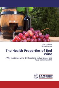 Produktbild: The Health Properties of Red Wine