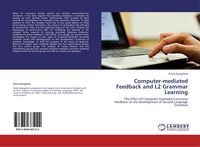 Produktbild: Computer-mediated Feedback and L2 Grammar Learning