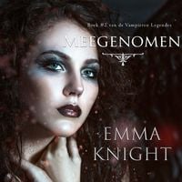 Produktbild: Meegenomen (Boek #2 van de Vampieren Legendes)