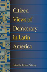 Produktbild: Citizen Views of Democracy in Latin America