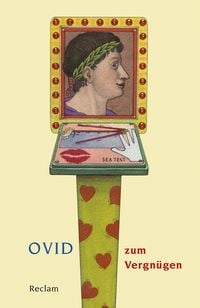 Ovid zum Vergnügen Ovid