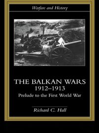 Produktbild: The Balkan Wars 1912-1913