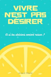 Produktbild: Vivre n'est pas d&eacute;sirer