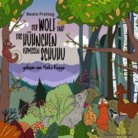 Produktbild: Der Wolf und das H&uuml;hnchen vermissen Schuhu