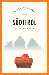 Produktbild: S&uuml;dtirol Reisef&uuml;hrer LIEBLINGSORTE