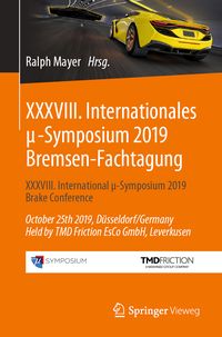 Produktbild: XXXVIII. Internationales &mu;-Symposium 2019 Bremsen-Fachtagung