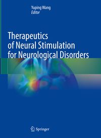 Produktbild: Therapeutics of Neural Stimulation for Neurological Disorders