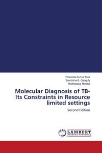 Produktbild: Molecular Diagnosis of TB-Its Constraints in Resource limited settings