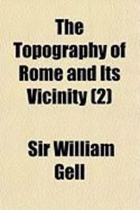 Produktbild: The Topography of Rome and Its Vicinity (2)