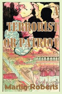 Produktbild: A Terrorist or Patriot
