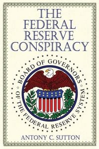Produktbild: The Federal Reserve Conspiracy