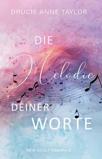 Produktbild: Die Melodie deiner Worte
