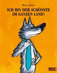 Produktbild: Ich bin der Sch&ouml;nste im ganzen Land!
