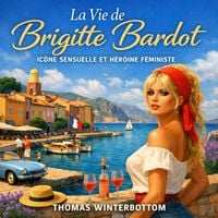 Produktbild: La Vie de Brigitte Bardot