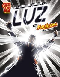Produktbild: El Iluminante Mundo de la Luz Con Max Axiom, Supercient&iacute;fico (the Illuminating World of Light with Max Axiom, Super Scientist)