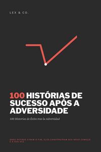 Produktbild: 100 Hist&oacute;rias de Sucesso Ap&oacute;s a Adversidade
