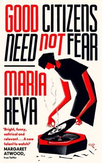 Produktbild: Good Citizens Need Not Fear