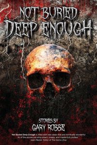 Produktbild: Not Buried Deep Enough