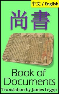Produktbild: Book of Documents, Shangshu: Bilingual Edition, Chinese and English &iquest;&iquest;
