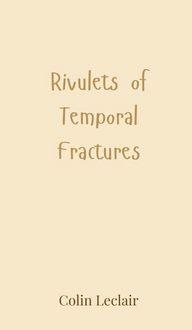 Produktbild: Rivulets of Temporal Fractures