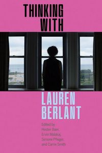 Produktbild: Thinking with Lauren Berlant