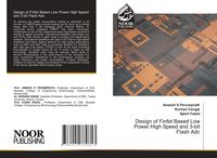 Produktbild: Design of Finfet Based Low Power High Speed and 3-bit Flash Adc