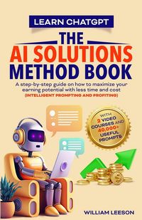 Produktbild: Learn Chatgpt- The Ai Solutions Method Book