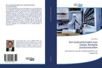 Produktbild: Een evaluatiemodel voor slanke, flexibele productiecellen
