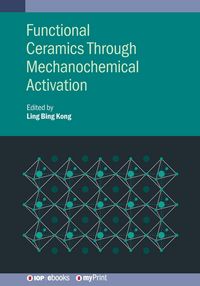 Produktbild: Functional Ceramics Through Mechanochemical Activation