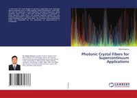 Produktbild: Photonic Crystal Fibers for Supercontinuum Applications