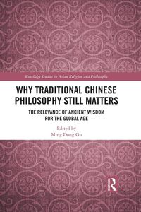 Produktbild: Why Traditional Chinese Philosophy Still Matters