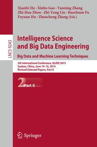 Produktbild: Intelligence Science and Big Data Engineering. Big Data and Machine Learning Techniques