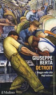Produktbild: Detroit. Viaggio nella citt&agrave; degli estremi