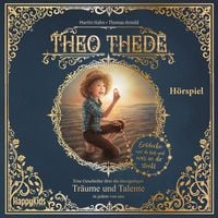 Produktbild: Theo Thede - Eine Geschichte über die einzigartigen Träume und Talente in jedem von uns