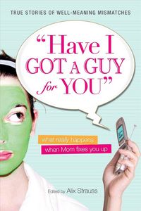 Produktbild: Have I Got a Guy For You