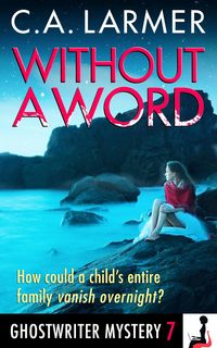 Produktbild: Without A Word (Ghostwriter Mystery 7)