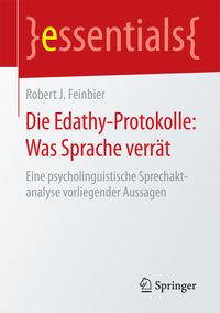 Produktbild: Die Edathy-Protokolle: Was Sprache verr&auml;t