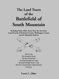 Produktbild: The Land Tracts of the Battlefield of South Mountain