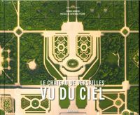 Produktbild: Le ch&acirc;teau de Versailles vu du ciel