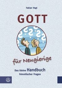 Produktbild: Gott f&uuml;r Neugierige