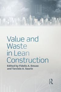 Produktbild: Value and Waste in Lean Construction