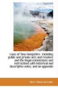 Produktbild: Laws of New Hampshire: Including Public and Private Acts and Resolves and the Royal Commissions and