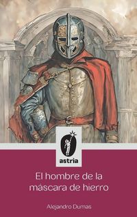 Produktbild: El hombre de la m&aacute;scara de hierro