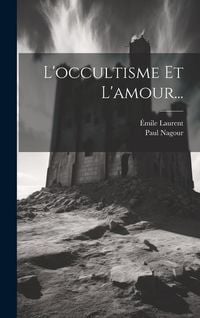 Produktbild: L'occultisme Et L'amour...